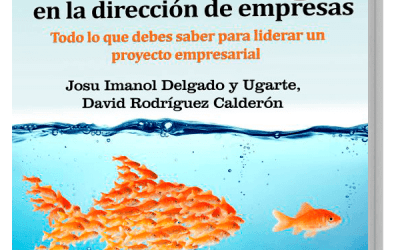 Lanzamiento del «GuíaBurros: El liderazgo en la dirección de empresas», de Josu Imanol Delgado y Ugarte y David Rodríguez Calderón
