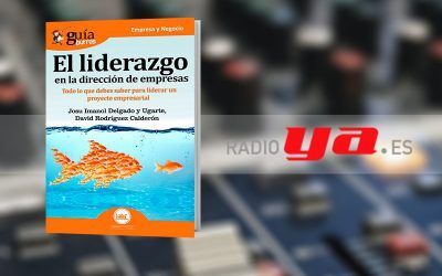 David Rodríguez con su «GuíaBurros: Liderazgo en la dirección de empresas» en «Colaborum», en RadioYa