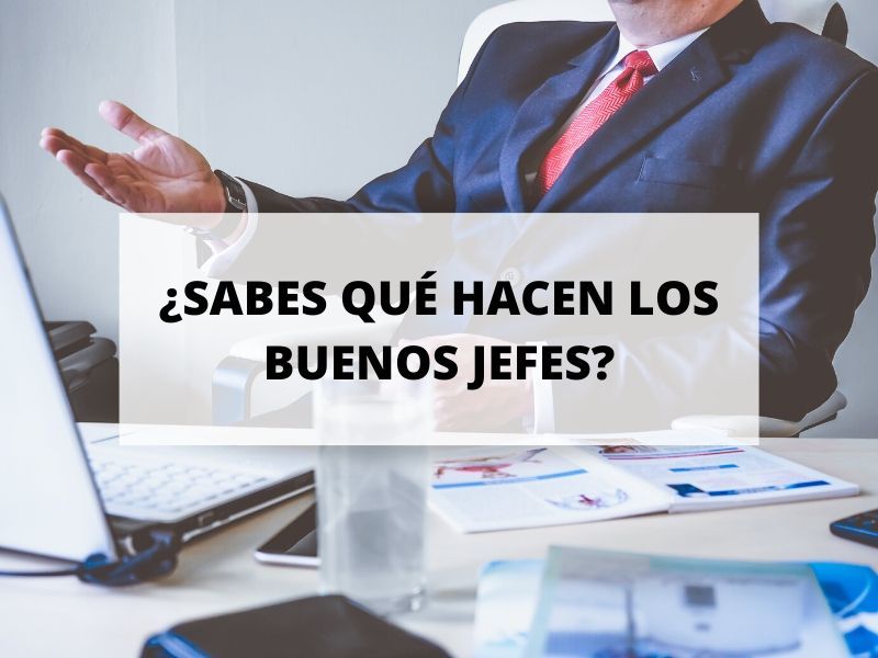 buen jefe