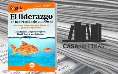 El ‘GuíaBurros: Liderazgo en la dirección de empresas’ en Casa de Letras